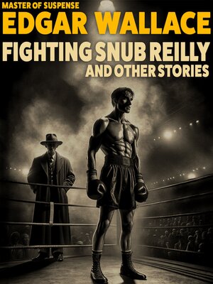 cover image of Fighting Snub Reilly and Other Stories